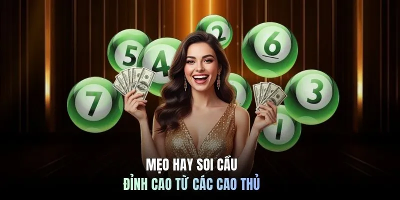 Xổ Số Miền Bắc - Soi Cầu 99% Bách Phát Bách Trúng Tại C168 7 Mẹo hay soi cầu đỉnh cao từ các cao thủ